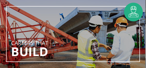 Careers That Build